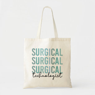 Tote Bag Technologue chirurgical Technique chirurgicale Tec