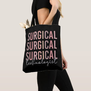 Tote Bag Technologue chirurgical Technique chirurgicale Tec