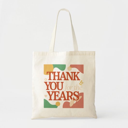 Tote Bag Thank You for the Years - Valentine's Gift (Devant)