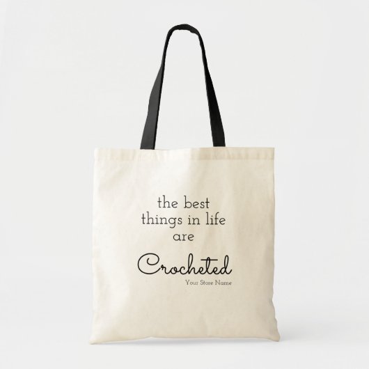 Tote Bag The Best Things In Life Are Crocheted Custom (Devant)