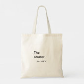 Tote Bag The Master boss name est year date man king title (Dos)