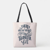 Tote Bag There's Always Something (Dos)