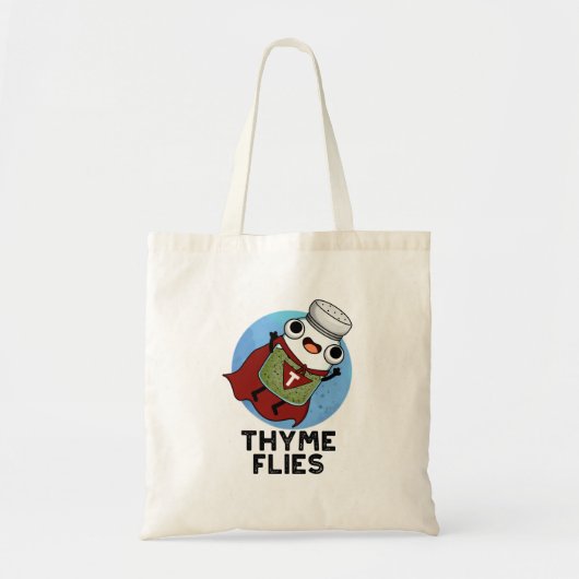 Tote Bag Thyme mouches drôle Herbe Pun (Devant)