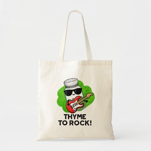 Tote Bag Thyme Pour Rocher Funky Herb Pun (Devant)