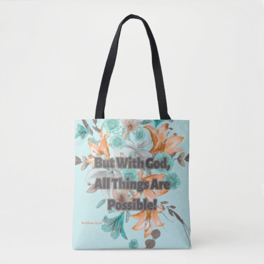 Tote Bag Tiger Lily Écriture chrétienne Matthieu 19:26 (Devant)