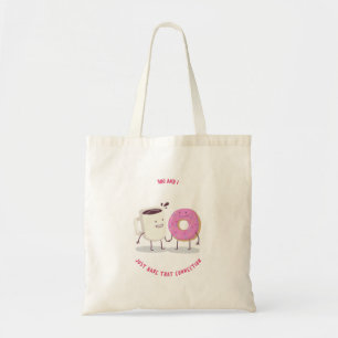 Tote Bag Toi et moi, juste cette connexion Café et beignet