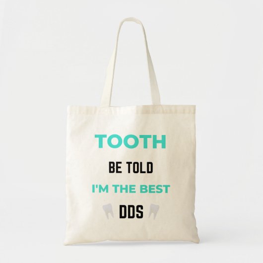 Tote Bag Tooth Be Told I'm (Devant)