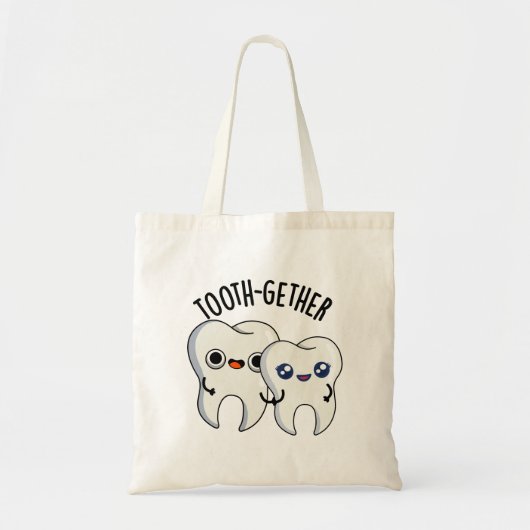 Tote Bag Tooth-gether Funny Tooth Pun (Devant)