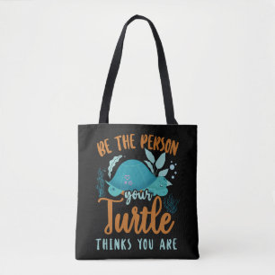 Tote Bag Tortue de la tortue de mer Soyez la personne