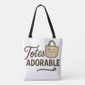 Tote Bag Totalement Adorable (Dos)
