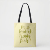 Tote Bag Totalement tendance et fatigué (Devant)