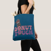 Tote Bag Touche à l'âne ! (De près)