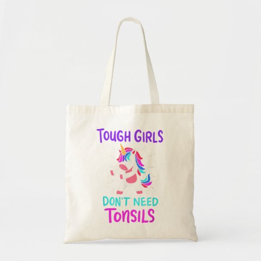 Tote Bag Tough Girls Don't Need Tonsil Removal Surgery Reco (Devant)