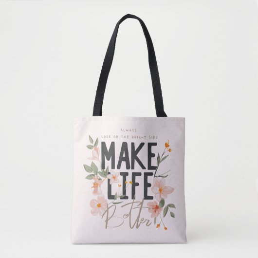 Tote Bag Toujours regarder du côté lumineux (Devant)