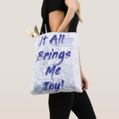 Tote Bag Tout apporte Joy Clutter Love Fun Motto (De près)