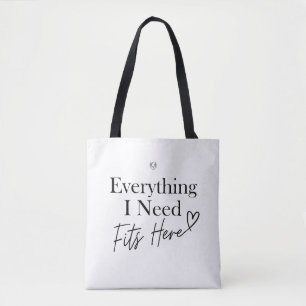 Tote Bag Tout ce dont j'ai besoin tient ici