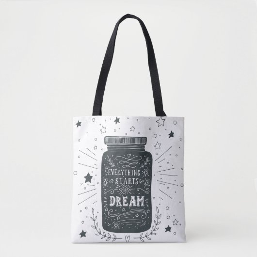 Tote Bag Tout commence par un rêve (Devant)