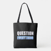 Tote Bag Tout remettre en question (Dos)