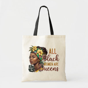 Tote Bag Toutes les femmes noires sont des reines