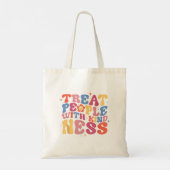 Tote Bag Traitez Les Gens Avec Chemise Géniale, TPWK Prep t (Dos)