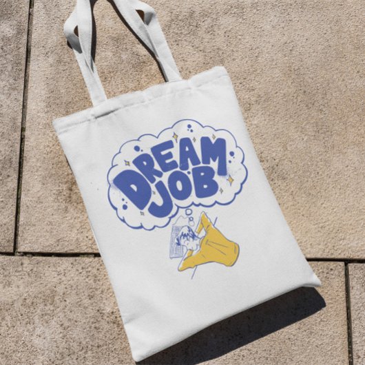 Tote Bag Travail de rêve ironique