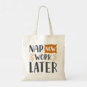 Tote Bag Travailler maintenant plus tard (Dos)