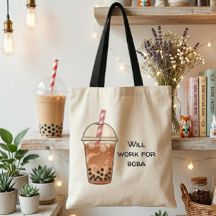 Tote Bag Travaillera pour du Boba Amoureux drôle de thé aux