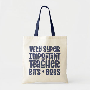 Tote Bag Très important enseignant typographie moderne cade