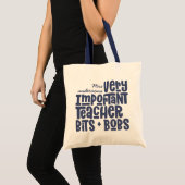 Tote Bag Très important enseignant typographie moderne cade (Devant (produit))