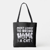 Tote Bag Très Probable D'Apporter À La Maison Un Chat, Bell (Dos)