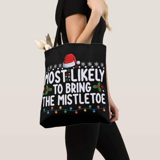 Tote Bag Très Probable D'Apporter La Famille De Noël Mistle (De près)