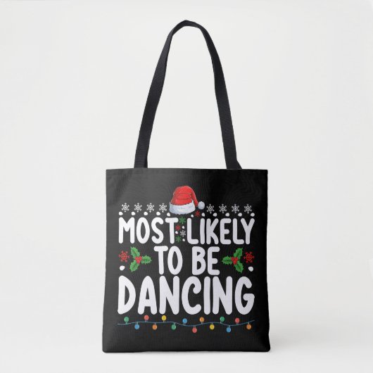 Tote Bag Très Probable De Danser La Famille De Noël (Devant)