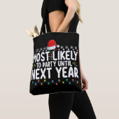 Tote Bag Très Probable De Fêter Jusqu'À Noël De L'Année Pro (De près)