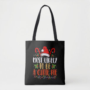 Tote Bag Très Probable D'Être Une Cutie Pie Thanksgiving No