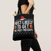 Tote Bag Très Probable D'Obtenir Les Cadeaux Les Plus Prése (De près)