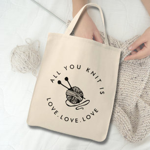 Tote Bag Tricot drôle Tout ce que vous tricotez est amour