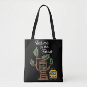 Tote Bag Trouvez-Moi Dans La Forêt (Devant)