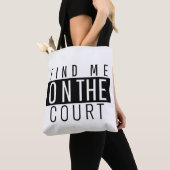 Tote Bag Trouvez-Moi Sur Le Court Funny Tennis Citation Noi (De près)
