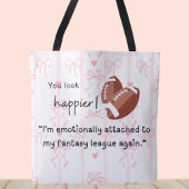 Tote Bag Tu as l'air plus heureux ! Football d'Imaginaire p