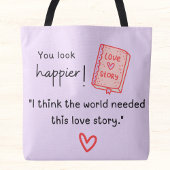 Tote Bag Tu as l'air plus heureux ! Le monde avait besoin d