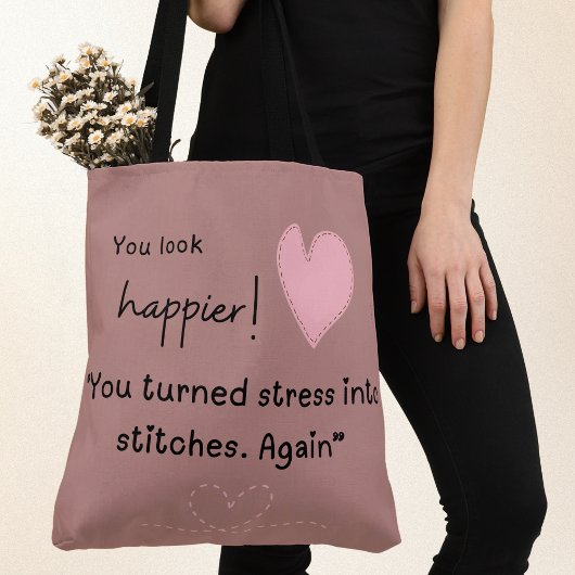Tote Bag Tu as l'air plus heureux ! Vous avez transformé le