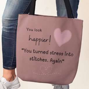Tote Bag Tu as l'air plus heureux ! Vous avez transformé le