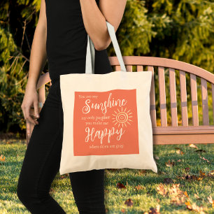 Tote Bag Tu Es Mon Soleil Me Rendre Joyeux Orange Peach
