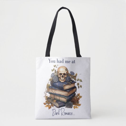 Tote Bag Tu m'as eu à Dark Romance (Devant)