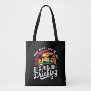 Tote Bag Tu m'as eu dès la boisson de jour Drôle de rétro p
