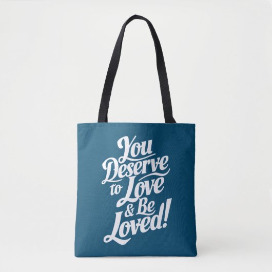 Tote Bag Tu mérites d'être aimé (Devant)