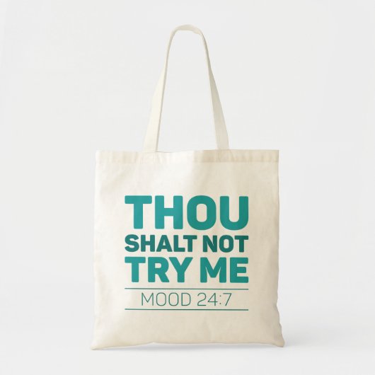 Tote Bag Tu Ne M'Essaies Pas (Devant)