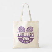 Tote Bag Tu Viens D'Être Servi (Dos)