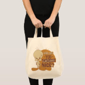 Tote Bag TWEETY™ - Qui Appelez-Vous Nice ? (Devant (produit))