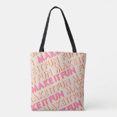 Tote Bag Typographie rétro, diagonale, 'Faites-le s'amuser' (Dos)